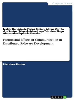 cover image of Factors and Effects of Communication in Distributed Software Development